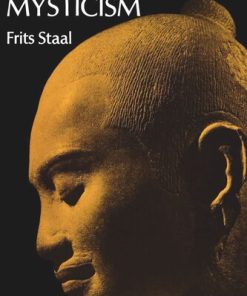 Exploring Mysticism A Methodological Essay Frits Staal