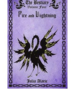 Fire and Lightning 1st Edition Julia Alaric