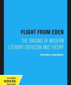 Flight from Eden 1st Edition by Steven Cassedy ISBN 978-0520335035 0520335031
