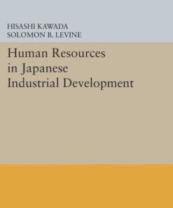 Human Resources in Japanese Industrial Development Hisashi Kawada