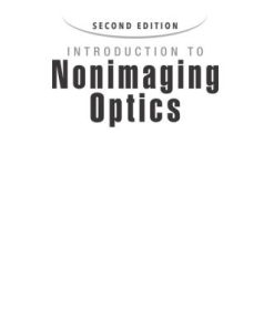 Introduction to Nonimaging Optics 2nd Edition Julio Chaves