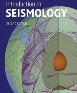 Introduction to Seismology 2nd  Edition by Peter Shearer ISBN 1108009107 978-0521708425