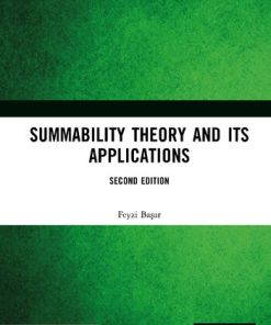 Summability theory and its applications Second Edition Feyzi Başar