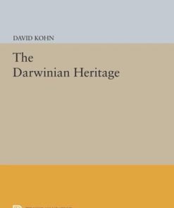 The Darwinian Heritage David Kohn (Editor)