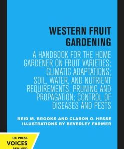 Western Fruit Gardening Reid M. Brooks