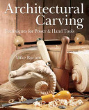 (Ebook PDF) Architectural Carving Techniques for Power Hand Tools 1st edition by Mike Burton 0806969156 9780806969152 Full chapter
