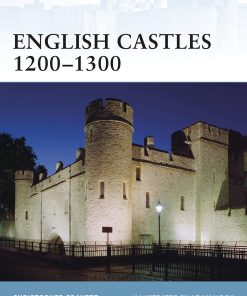 English Castles 1200 1300 Christopher Gravett