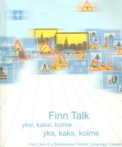Finn talk multimedia Finnish language course 1st Edition Liisa Needham