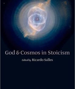 God and Cosmos in Stoicism 1st Edition Ricardo Salles