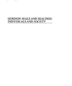 Gordion seals and sealings individuals and society 1. ed. Edition Elspeth R. M. Dusinberre