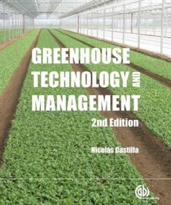 Greenhouse Technology and Management 2nd Edition Nicolás Castilla