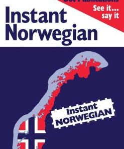 Instant Norwegian Instant Language Guides Series 2nd Revised edition Edition Dorothy Thomas