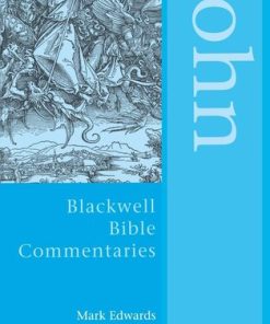 John Through the Centuries 1st Edition Mark Edwards