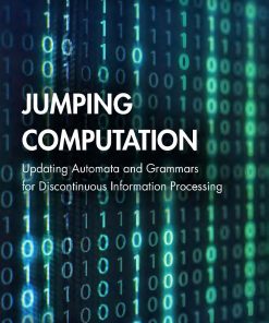 Jumping Computation 1st Edition Alexander Meduna