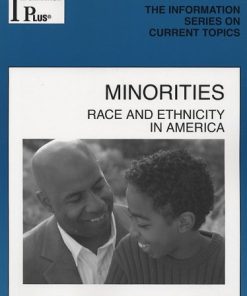Minorities Race and Ethnicity in America Information Plus Reference Series 1st Edition Melissa J. Doak