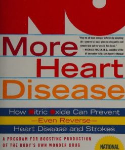 NO More Heart Disease 1st Edition Louis Ignarro