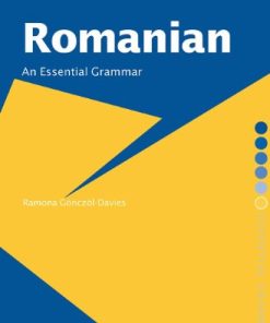 Romanian An Essential Grammar 1st Edition Ramona Gönczöl