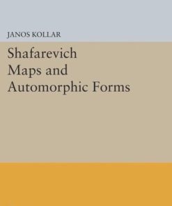 Shafarevich Maps and Automorphic Forms János Kollár