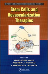 Stem Cells and Revascularization Therapies 1st Edition Hyunjoon Kong (Editor)