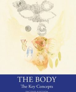 The Body The Key Concepts 2nd Edition Lisa Blackman