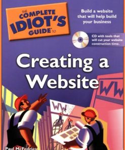 The Complete Idiot s Guide to Creating a Website Paul Mcfedries