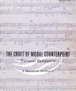 The Craft of Modal Counterpoint First Ed. 1St Printing Edition Thomas Benjamin