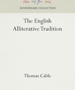 The English Alliterative Tradition Thomas Cable