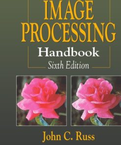 (Ebook PDF) The image processing handbook 6th Edition by Russ 1439840458 9781439840450 Full chapter