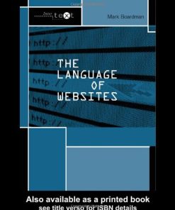 The Language of Websites Intertext Series 1st Edition Mark Boardman