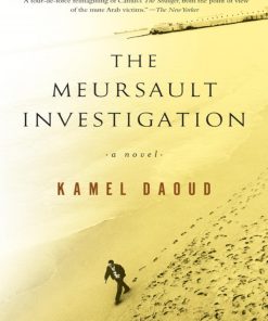 The Meursault Investigation A Novel 1st Edition Daoud