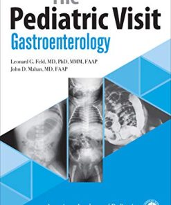 The Pediatric The Pediatric 1st Edition by Leonard Feld, John Mahan MD  ISBN  978-1610023085 1610023080