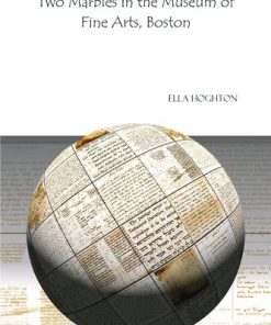 Two Marbles in the Museum of Fine Arts Boston Analecta Gorgiana 1st Edition Ella Hoghton
